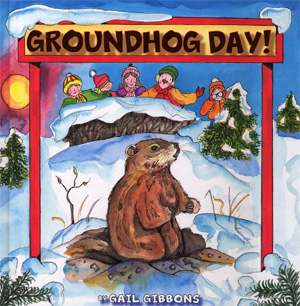 "Groundhog Day!" by Gail Gibbons cover photo